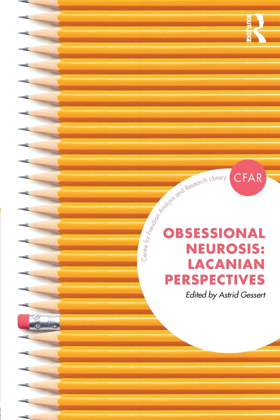 Obsessional Neurosis (The Centre for Freudian Analysis and Research Library (CFAR)),Used