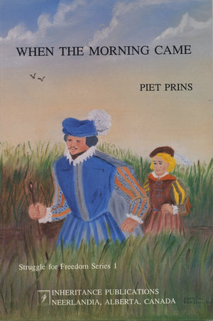 When the Morning Came (Struggle for Freedom Series, No 1/Ip 0884),Used