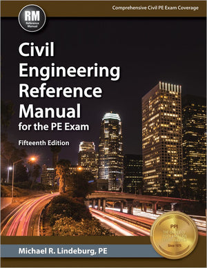 Civil Engineering Reference Manual for the PE Exam, 15th Ed,Used