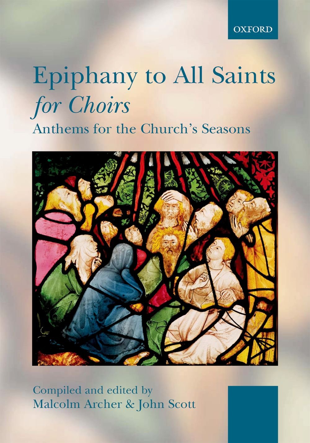 Epiphany to All Saints for Choirs (. . . for Choirs Collections),Used