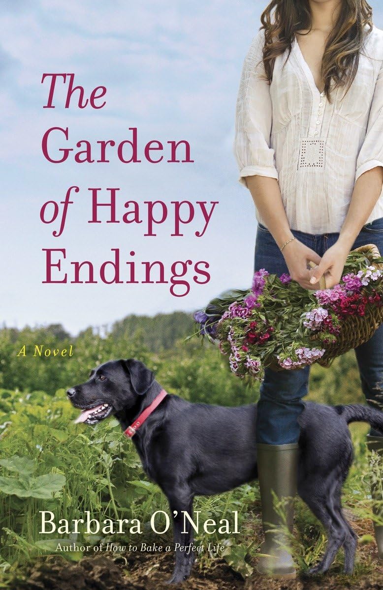 The Garden Of Happy Endings: A Novel