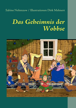 Das Geheimnis der Wobbse (German Edition),Used