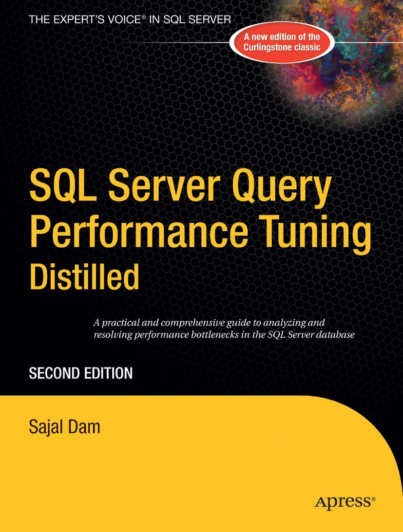 SQL Server Query Performance Tuning Distilled (Books for Professionals by Professionals),Used