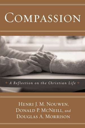 Compassion: A Reflection on the Christian Life,Used