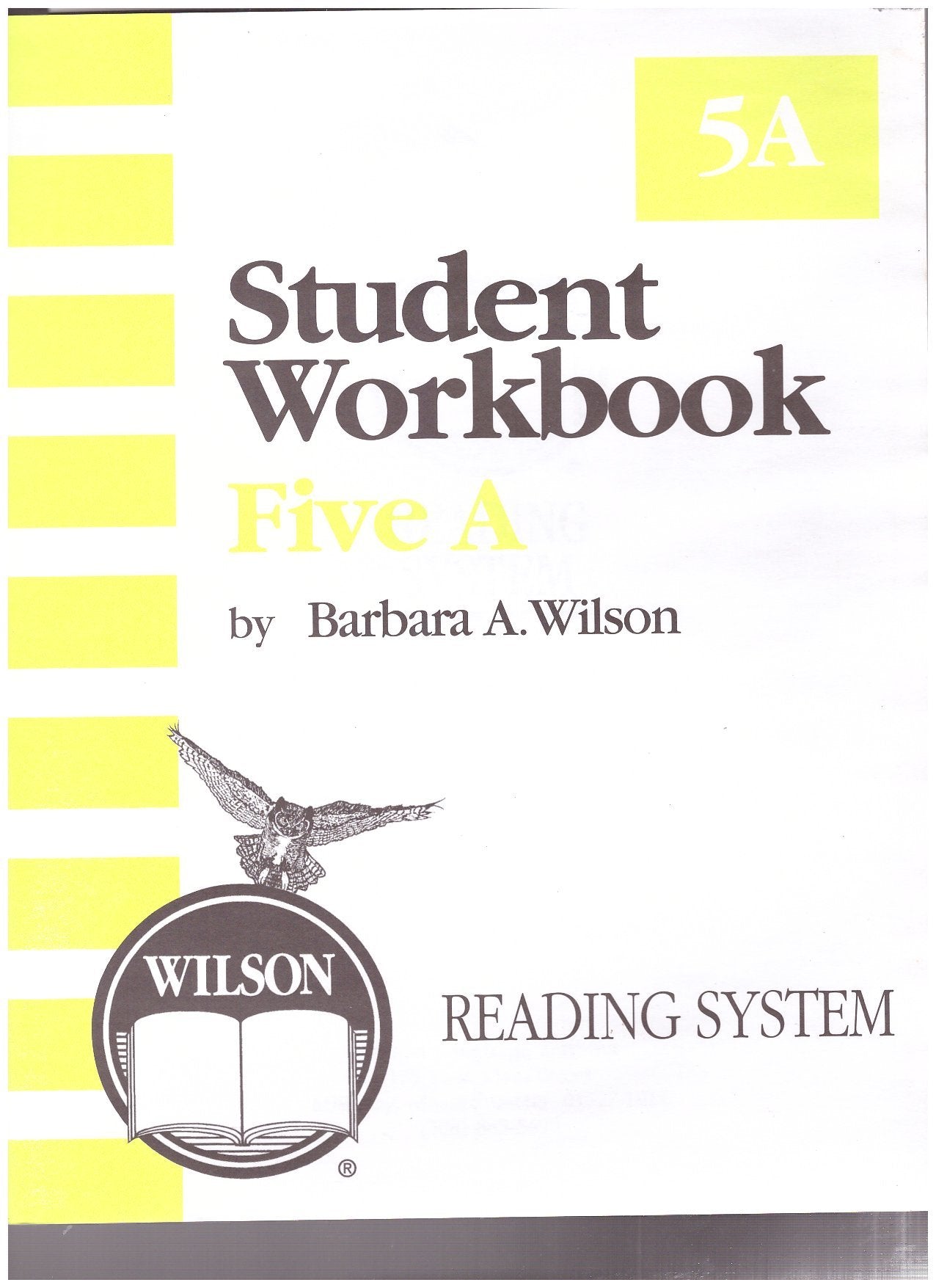 Wilson Reading System: Student Workbook, Five A,Used