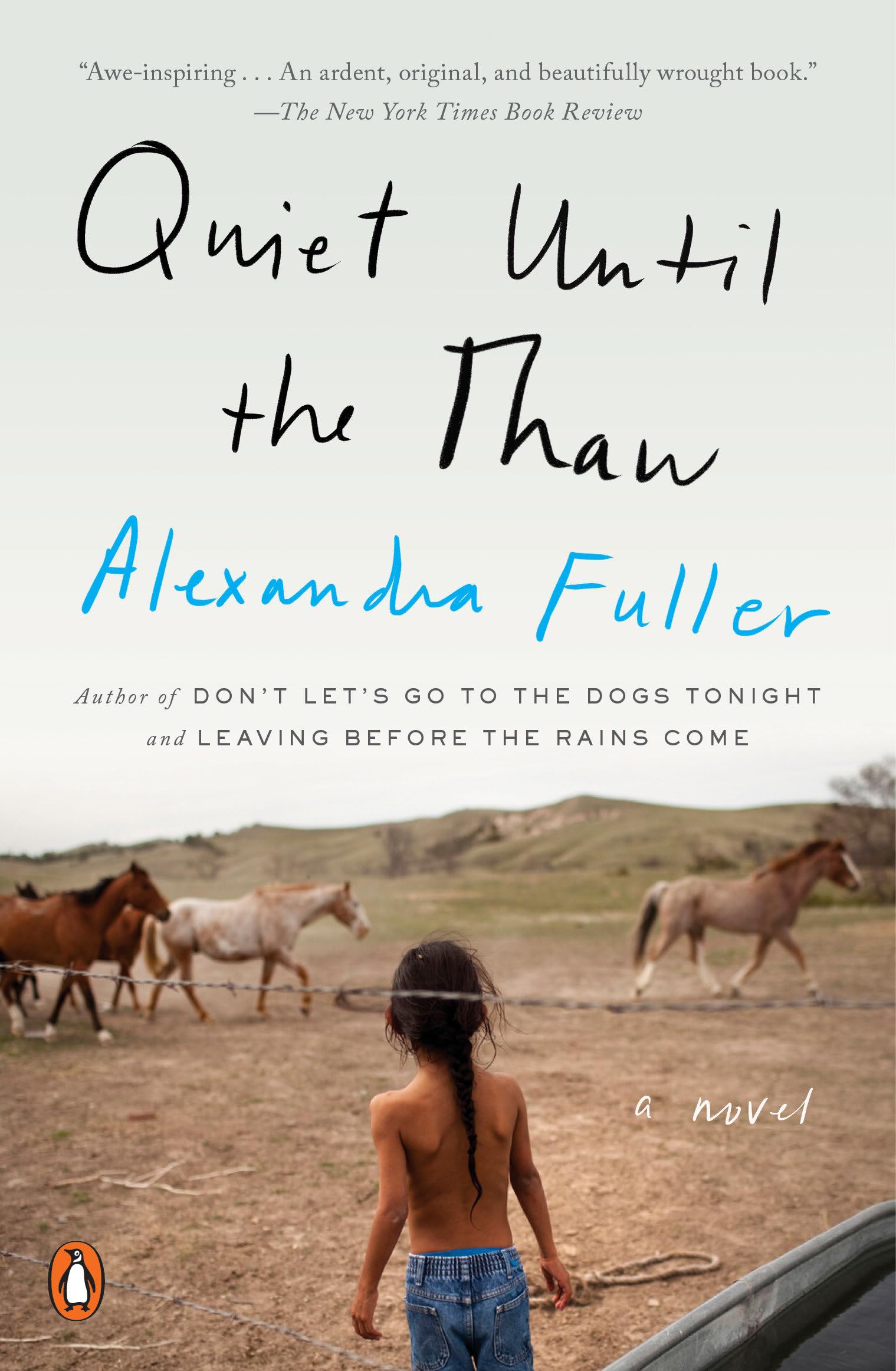 Quiet Until the Thaw: A Novel,Used