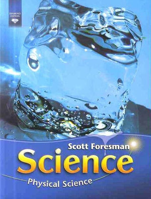 Scott Foresman Science: Physical Science: Diamond Edition,Used