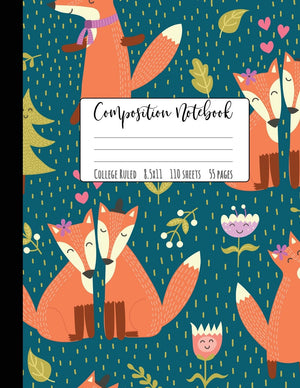 Composition Notebook College Ruled: Fox Composition Notebook, Large Fox Notebook, School Notebooks, Fox Gifts, Cute Composition ,Used
