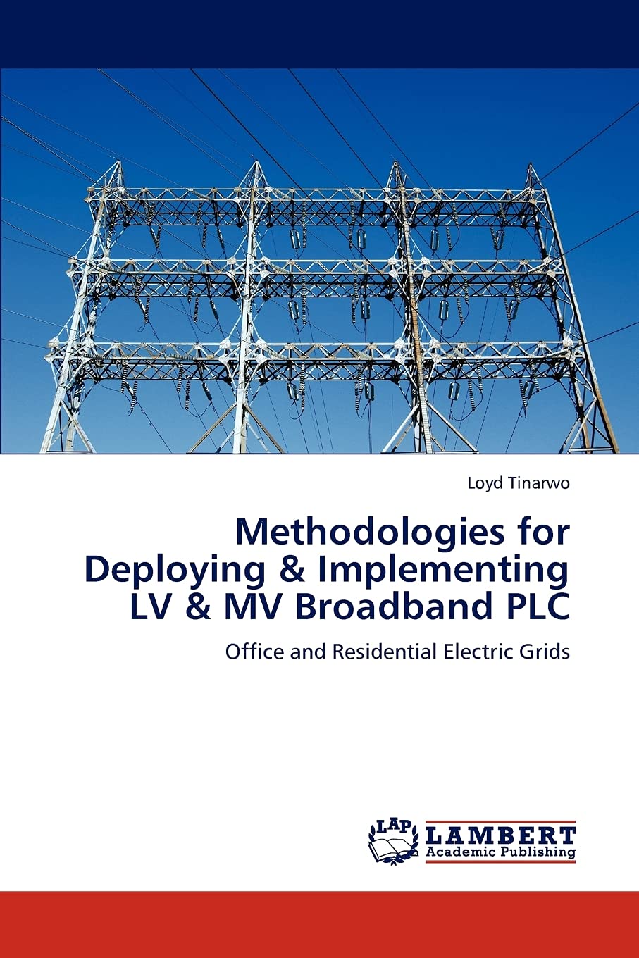 Methodologies for Deploying & Implementing LV & MV Broadband PLC: Office and Residential Electric Grids,Used