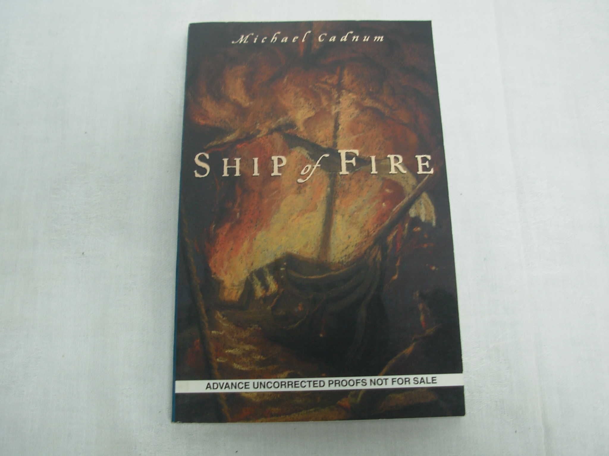 Ship of Fire,Used