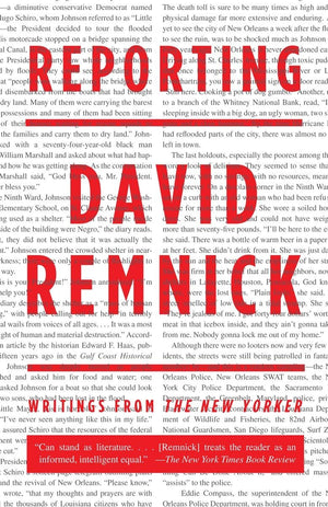 Reporting: Writings from The New Yorker,Used