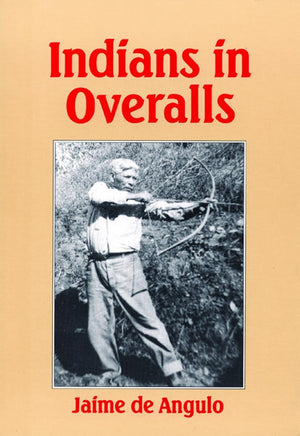 Indians in Overalls,Used