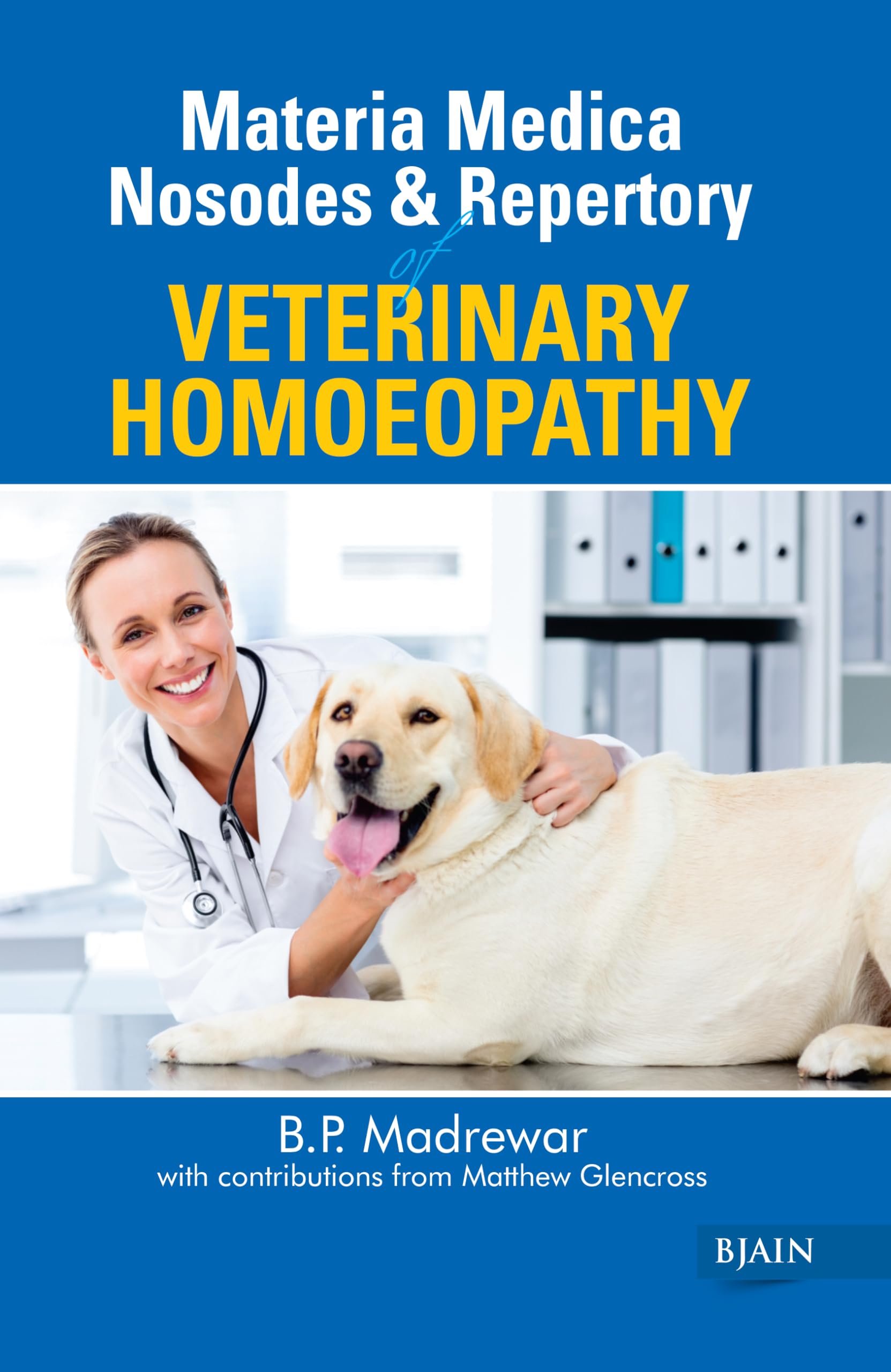 Materia Medica Nosodes & Repertory Of Veterinary Homoeopathy