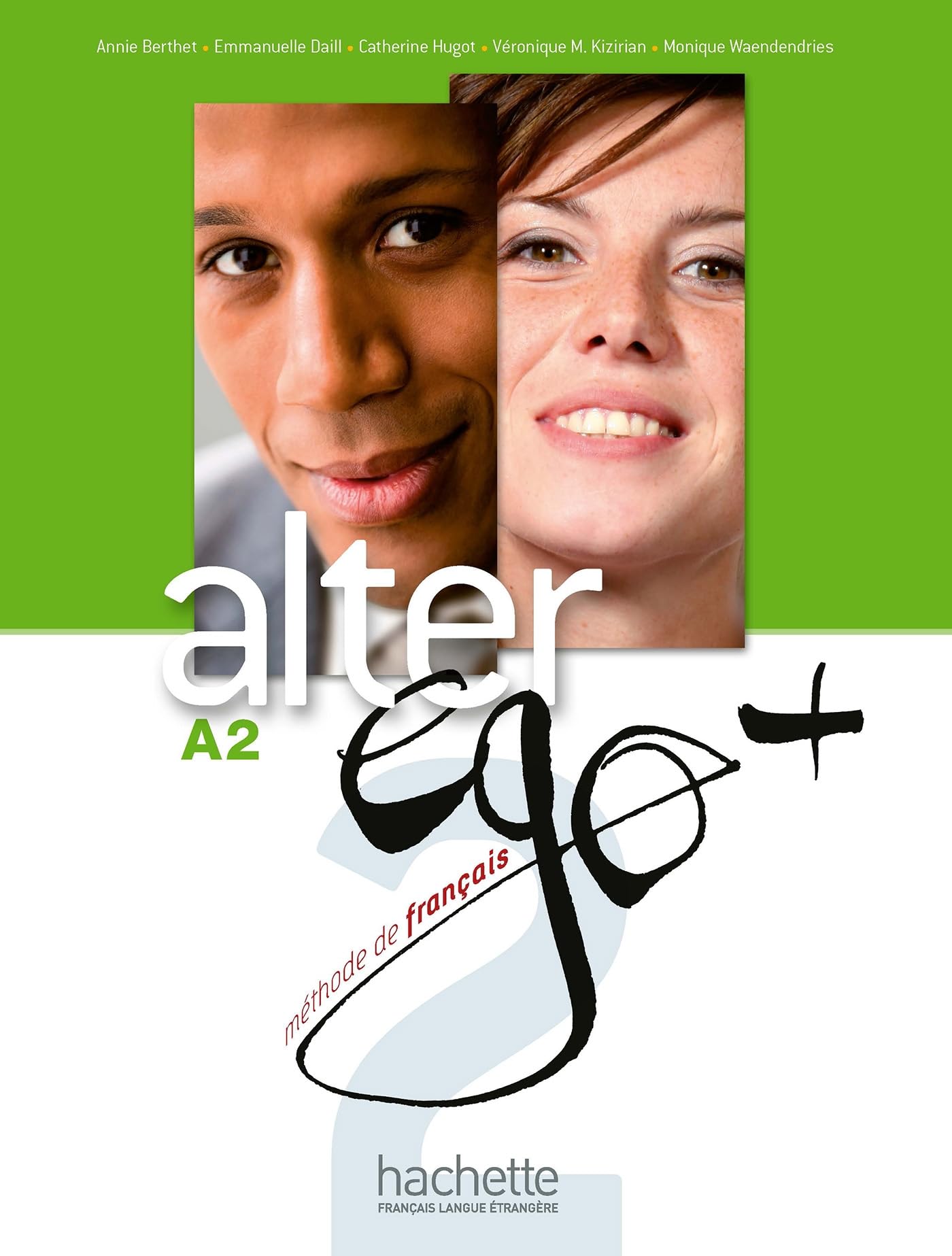 Alter EGO Plus: Livre de l'eleve + CDRom A2 (French Edition) (Francais Langue Etrangere),New
