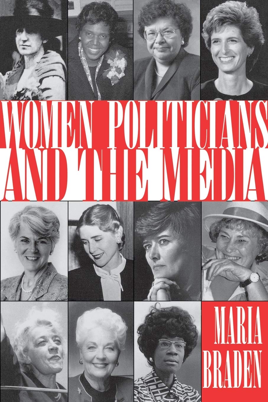 Women Politicians And The Media,New