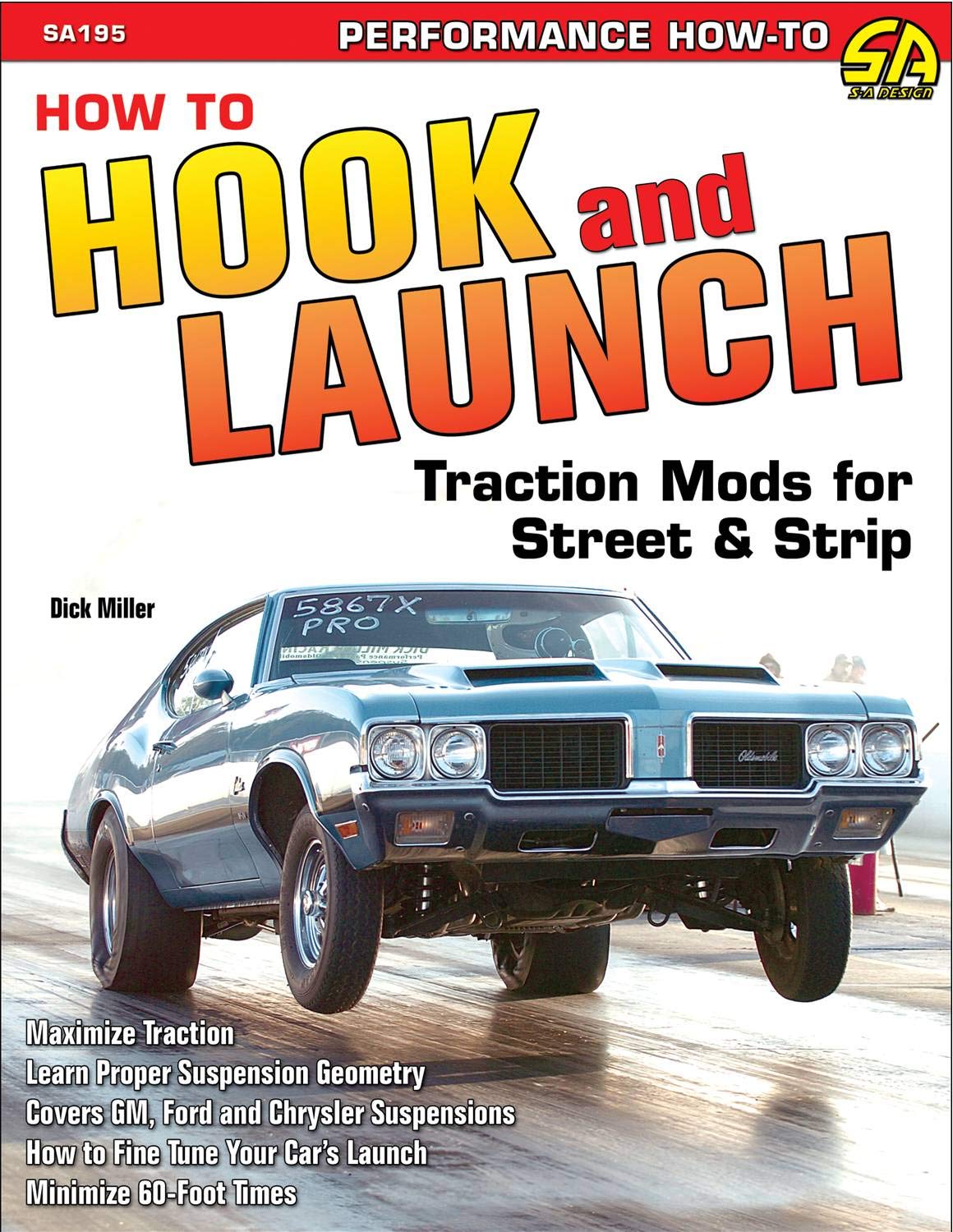 How to Hook & Launch: Traction Mods for Street & Strip (Performance How to),Used