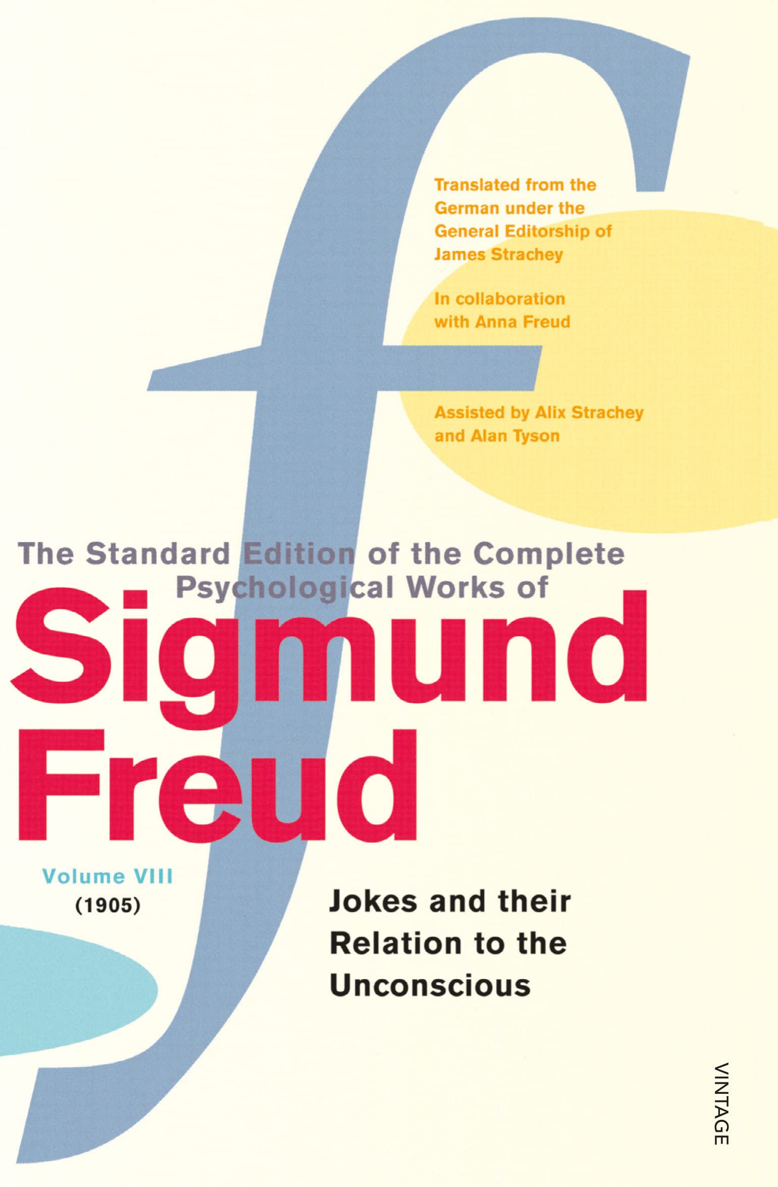The Complete Psychological Works of Sigmund Freud Vol.8,Used