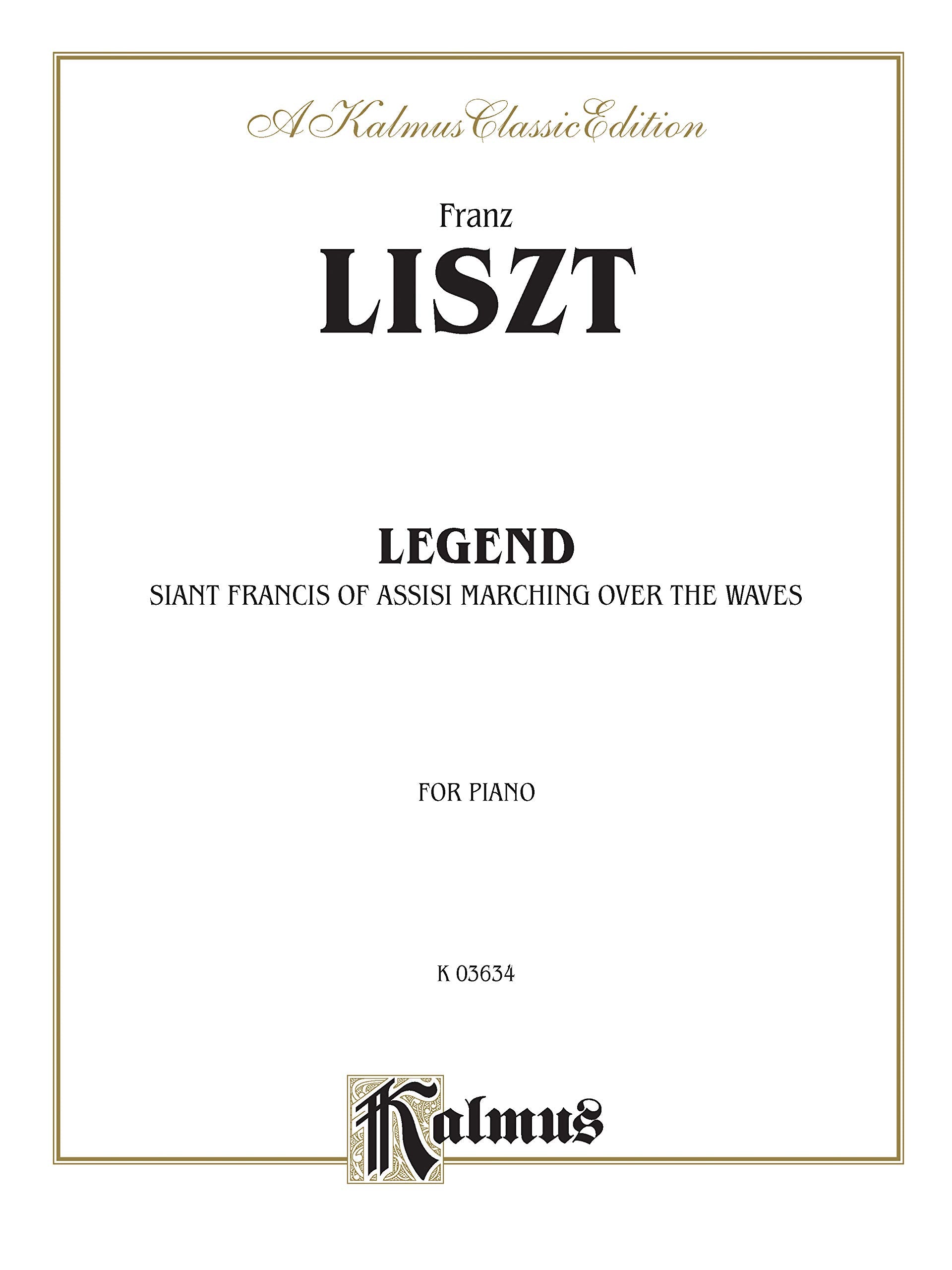 Legend  St. Francis Walking Over the Waves (Kalmus Edition),Used