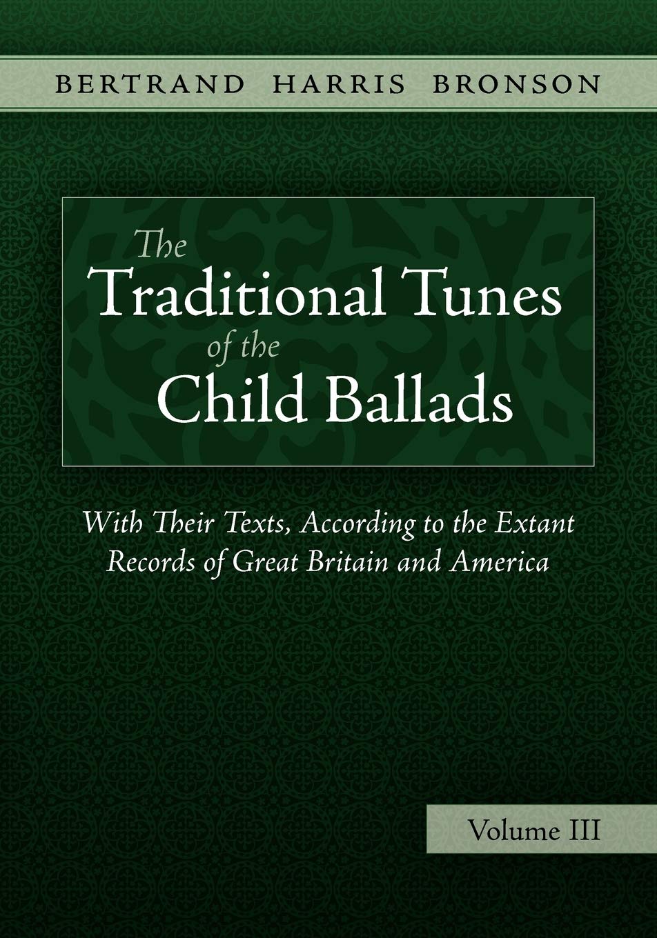 The Traditional Tunes Of The Child Ballads, Vol 3,Used