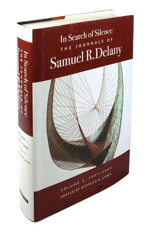In Search Of Silence: The Journals Of Samuel R. Delany, Volume I, 19571969,Used