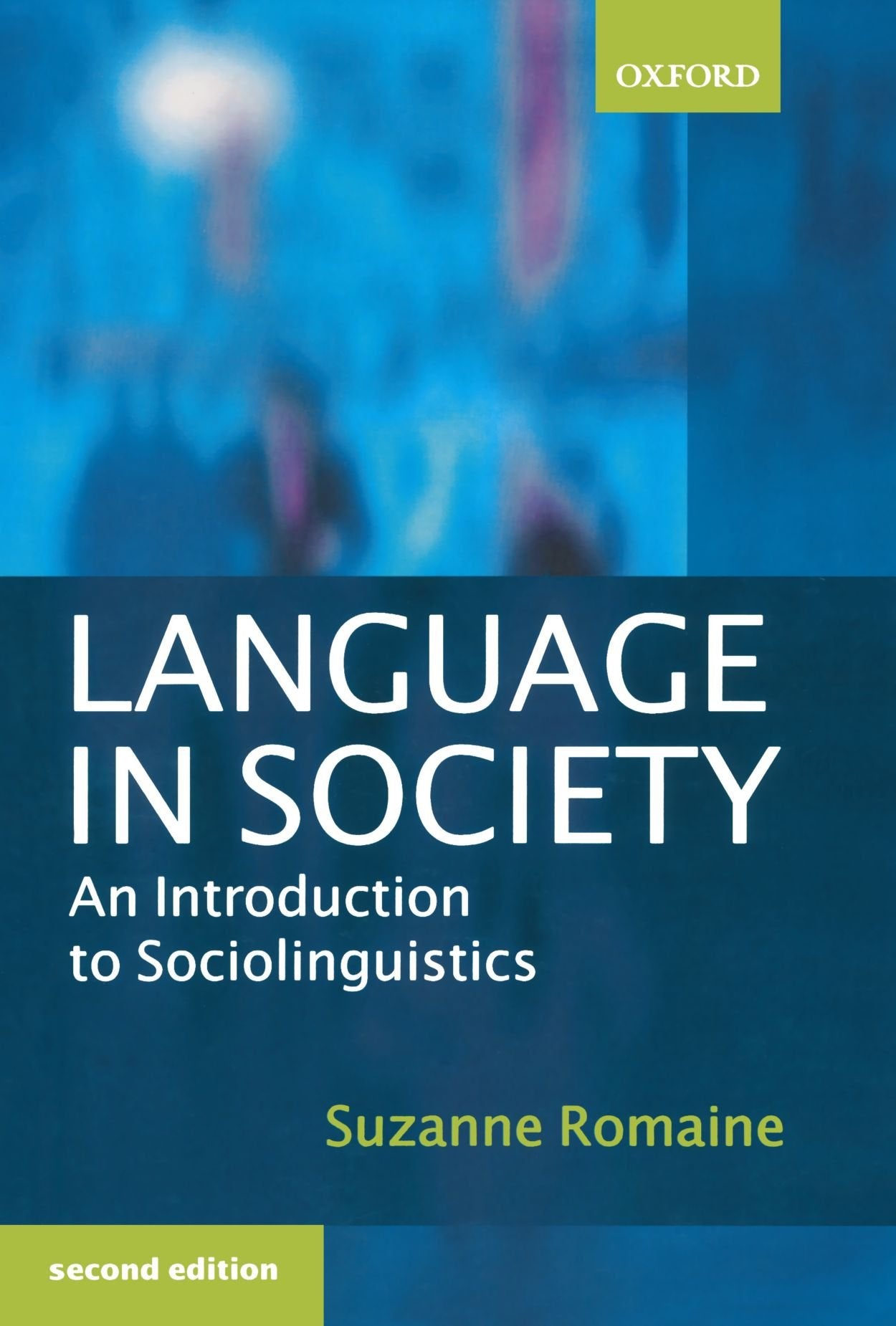 Language in Society: An Introduction to Sociolinguistics,Used