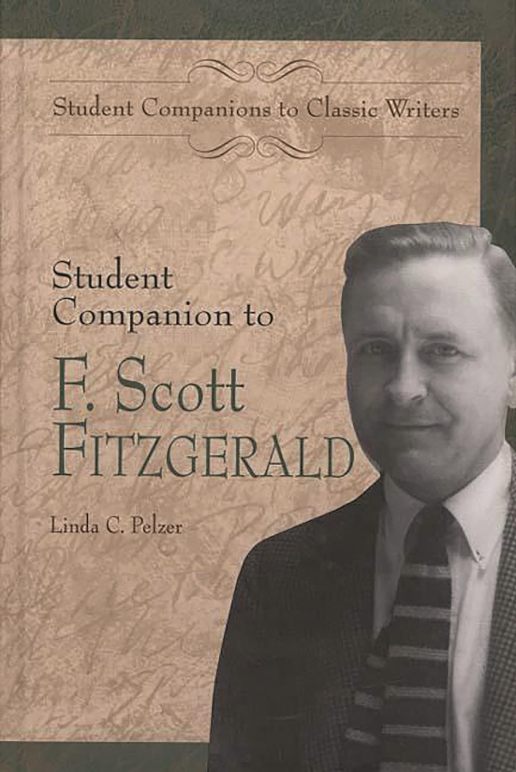 Student Companion to F. Scott Fitzgerald (Student Companions to Classic Writers),Used