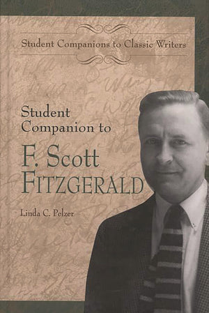 Student Companion to F. Scott Fitzgerald (Student Companions to Classic Writers),Used