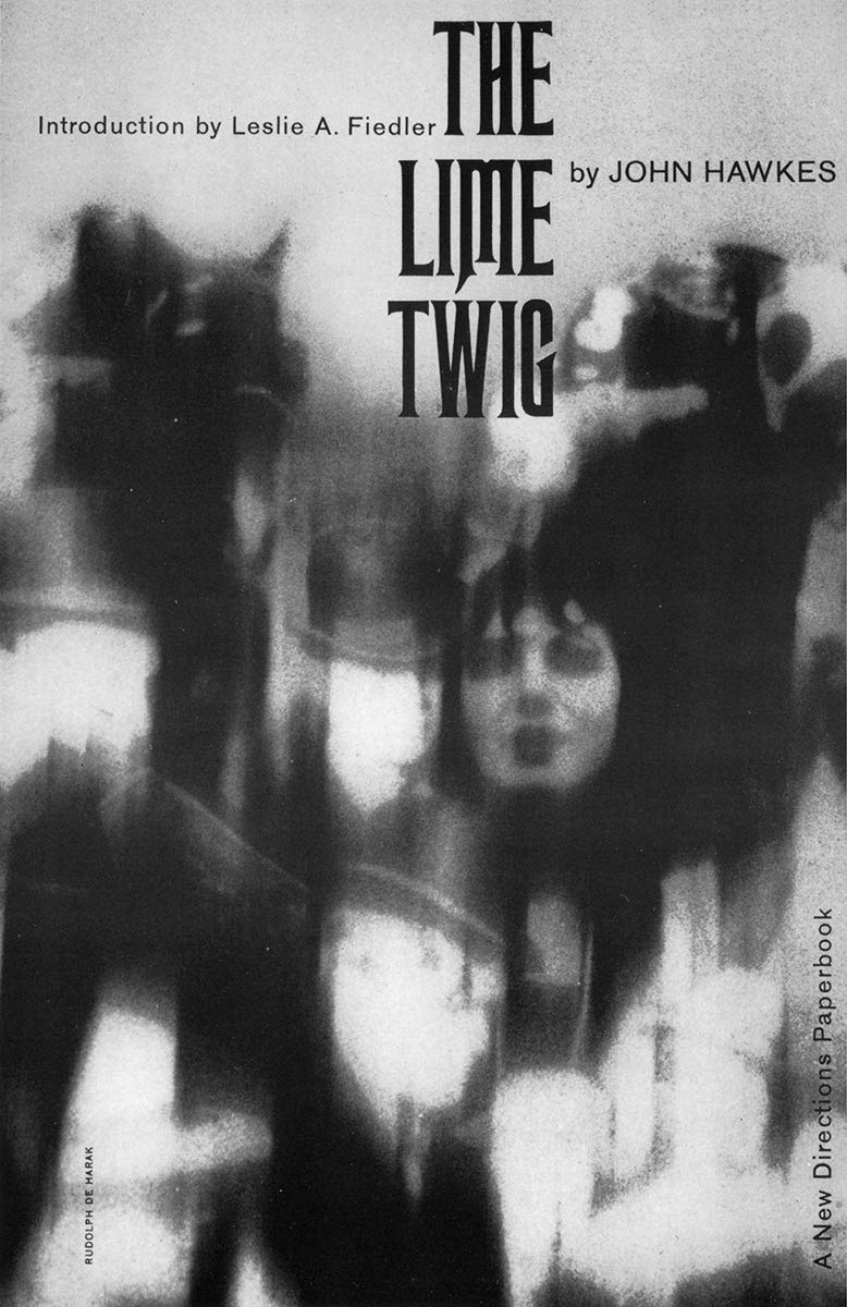 The Lime Twig: A Novel (New Directions Paperbook),New