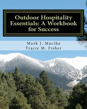 Outdoor Hospitality Essentials: A Workbook For Success,Used