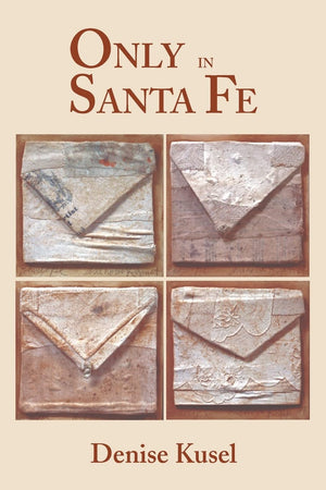 Only In Santa Fe,Used