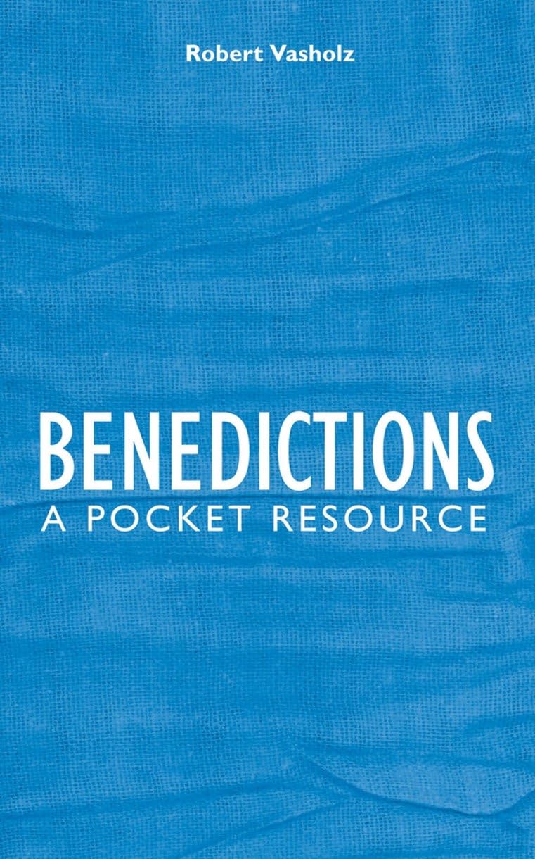 Benedictions: A Pocket Resource,Used