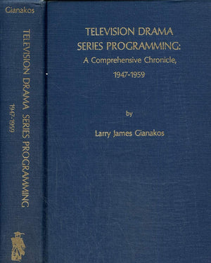 Television Drama Series Programming: A Comprehensive Chronicle, 19471959,New