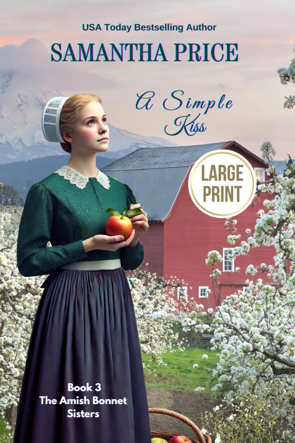 A Simple Kiss LARGE PRINT (The Amish Bonnet Sisters),Used