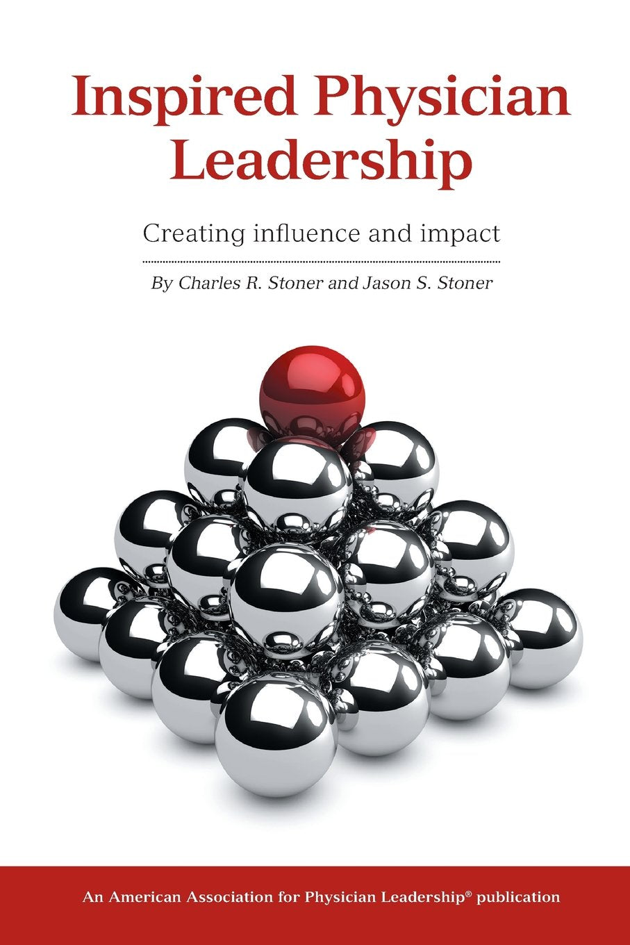 Inspired Physician Leadership,Used