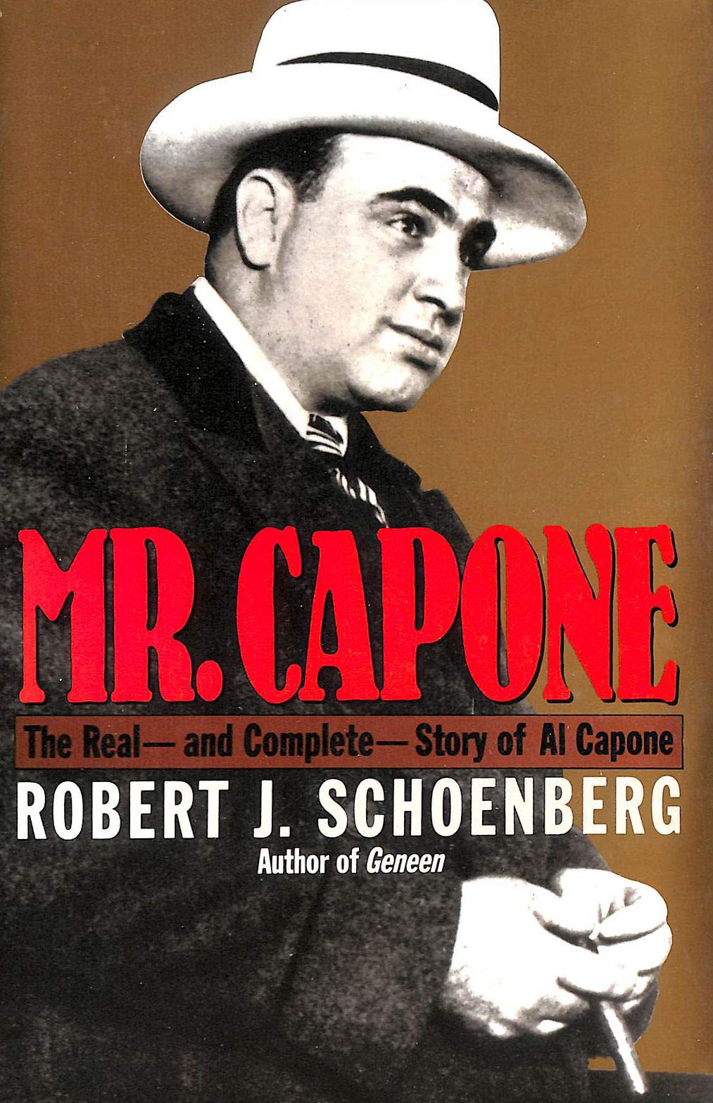 Mr. Capone: The Real  and Complete  Story of Al Capone,Used