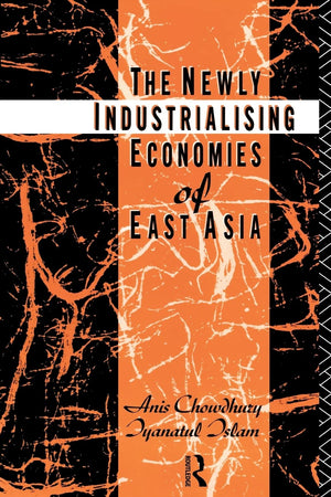 The Newly Industrializing Economies of East Asia,Used