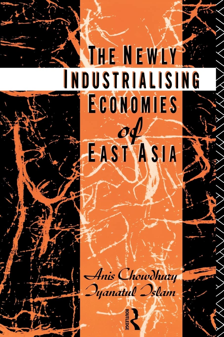 The Newly Industrializing Economies of East Asia,Used