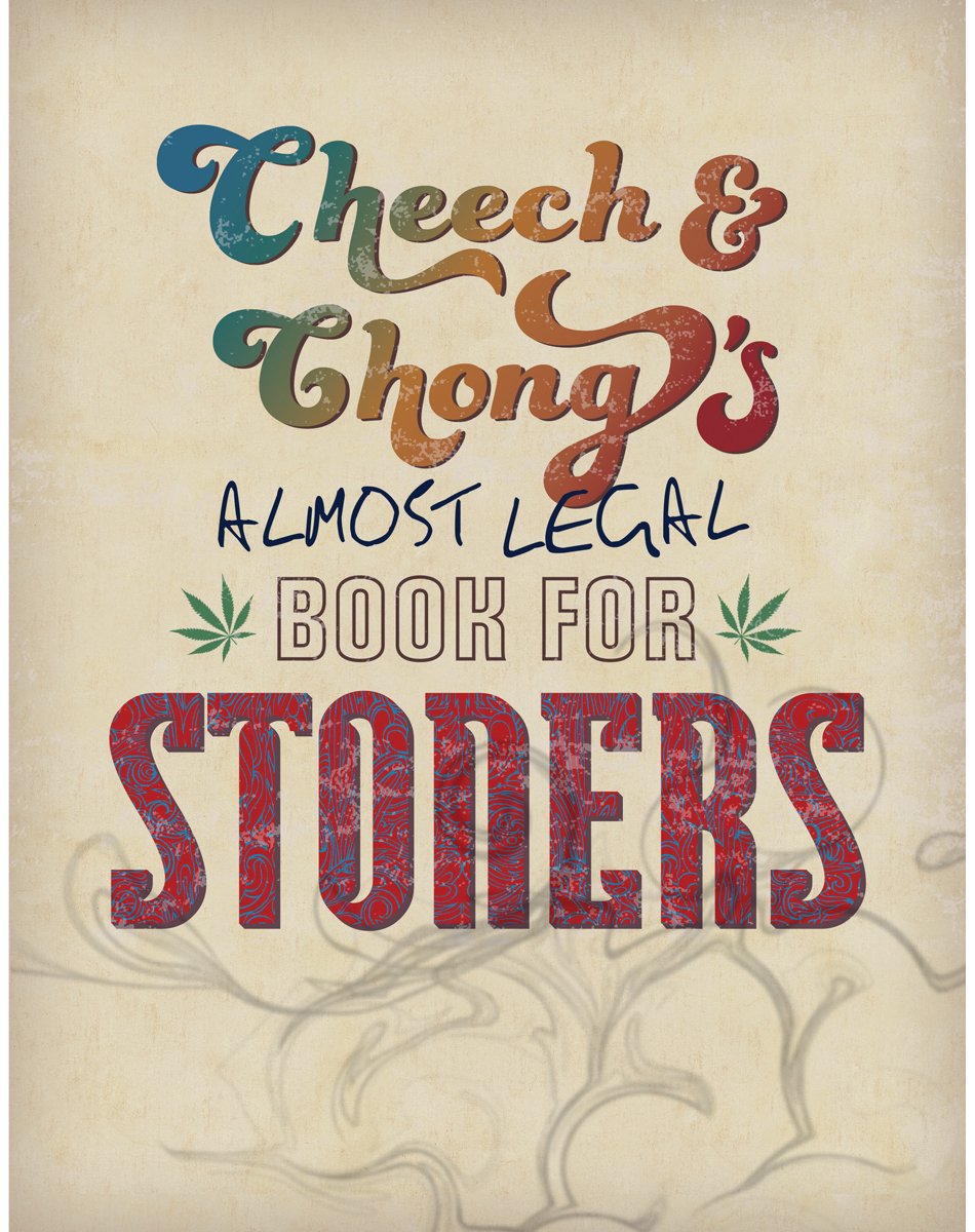 Cheech & Chong'S Almost Legal Book For Stoners,Used