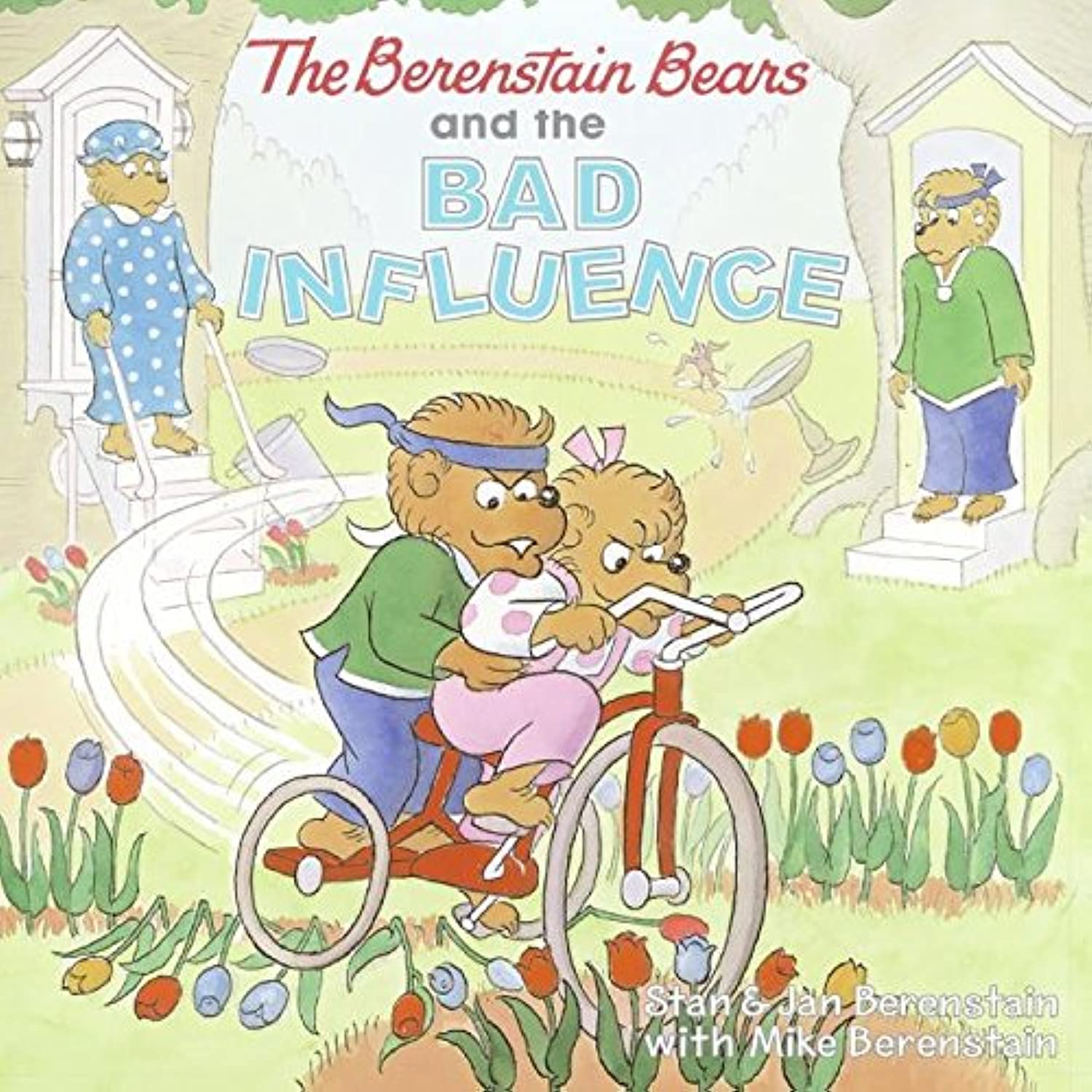 The Berenstain Bears and the Bad Influence,Used