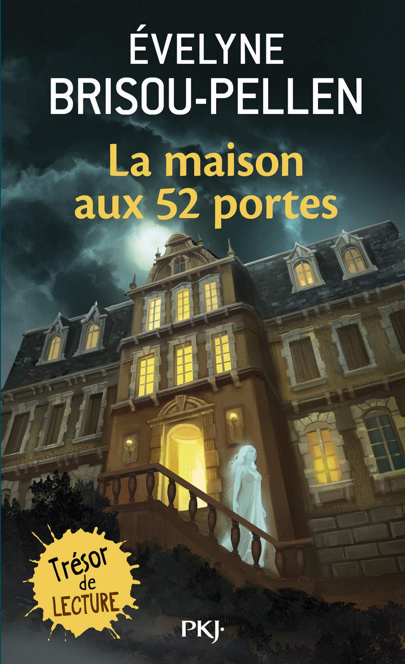 La Maison Aux 52 Portes (Pocket Jeunesse) (French Edition),Used
