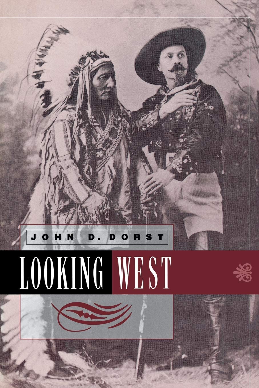 Looking West (Contemporary Ethnography),Used