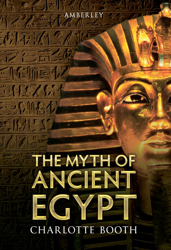 The Myth of Ancient Egypt,Used