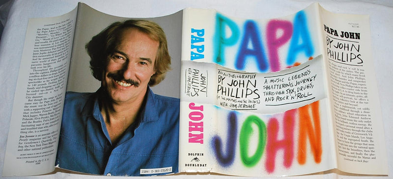 Papa John: An Autobiography (of the Mamas and the Papas): A Music Legend's Shattering Journey Though Sex, Drugs, and Rock 'n' Ro,Used