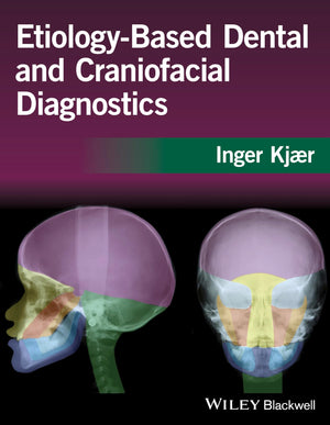 EtiologyBased Dental and Craniofacial Diagnostics,Used