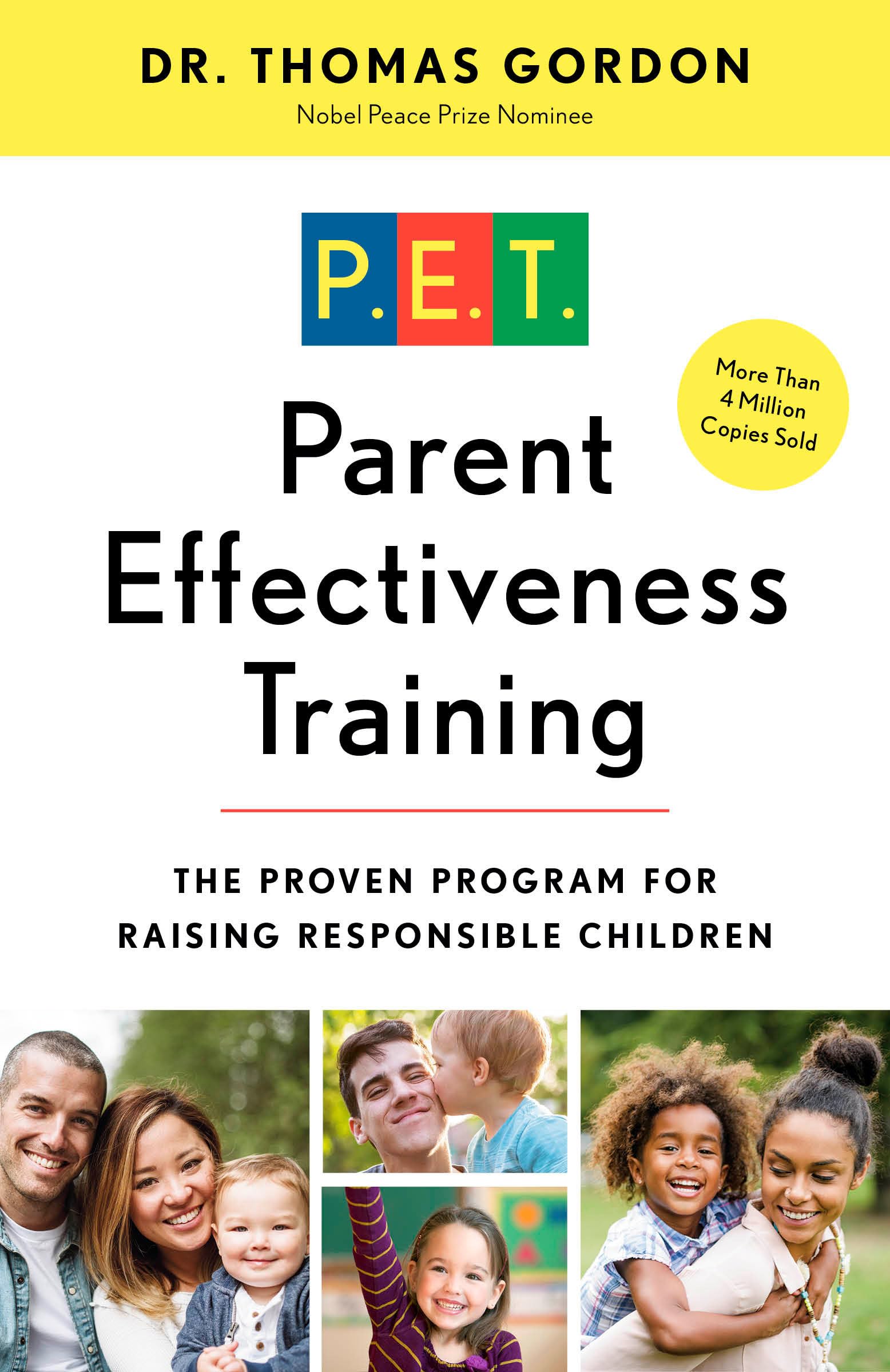 Parent Effectiveness Training: The Proven Program for Raising Responsible Children,Used