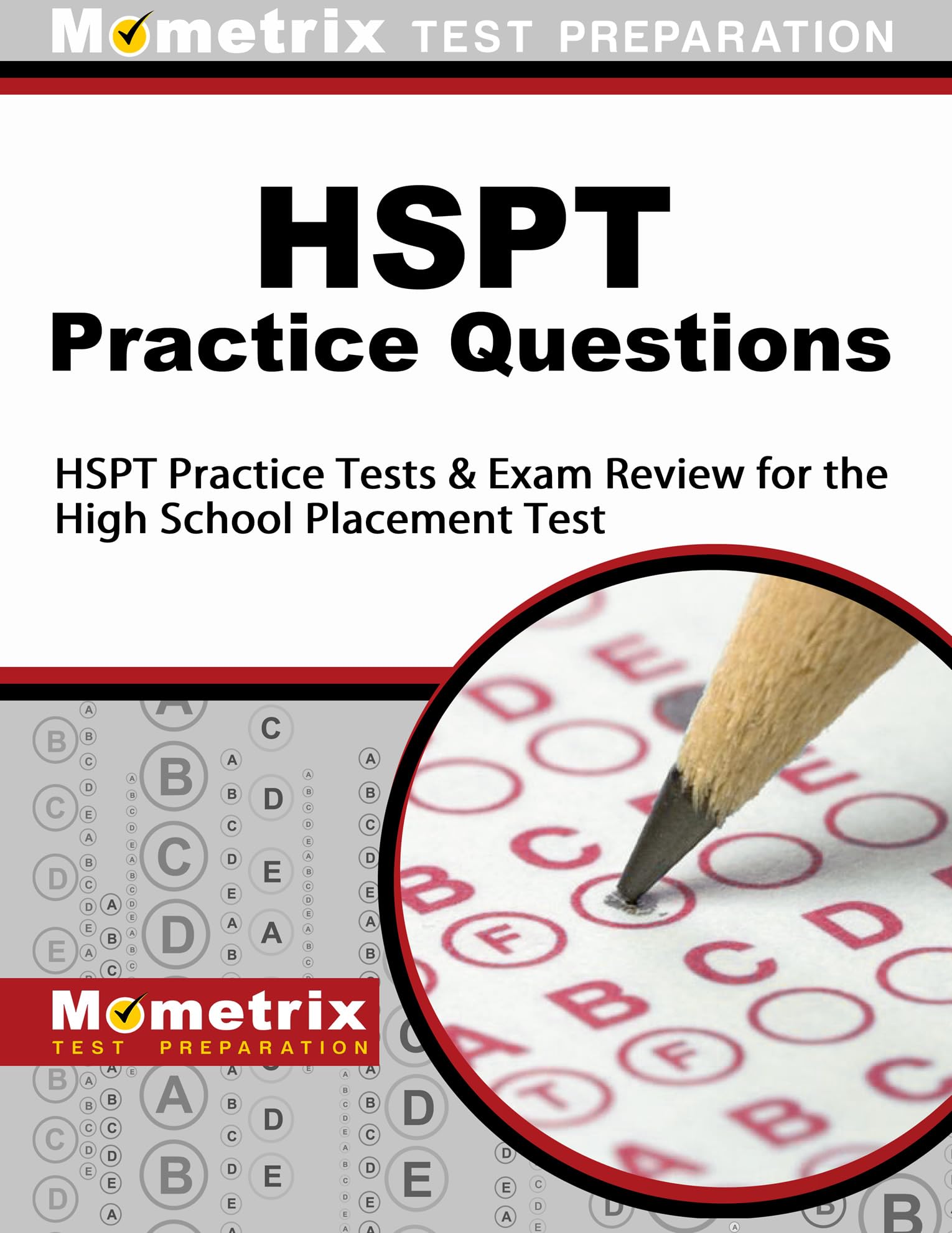 Hspt Practice Questions: Hspt Practice Tests & Exam Review For The High School Placement Test,Used