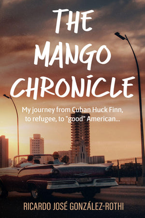 The Mango Chronicle,New