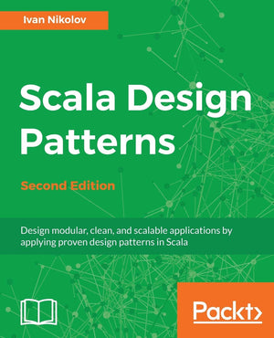 Scala Design Patterns, Second Edition,Used