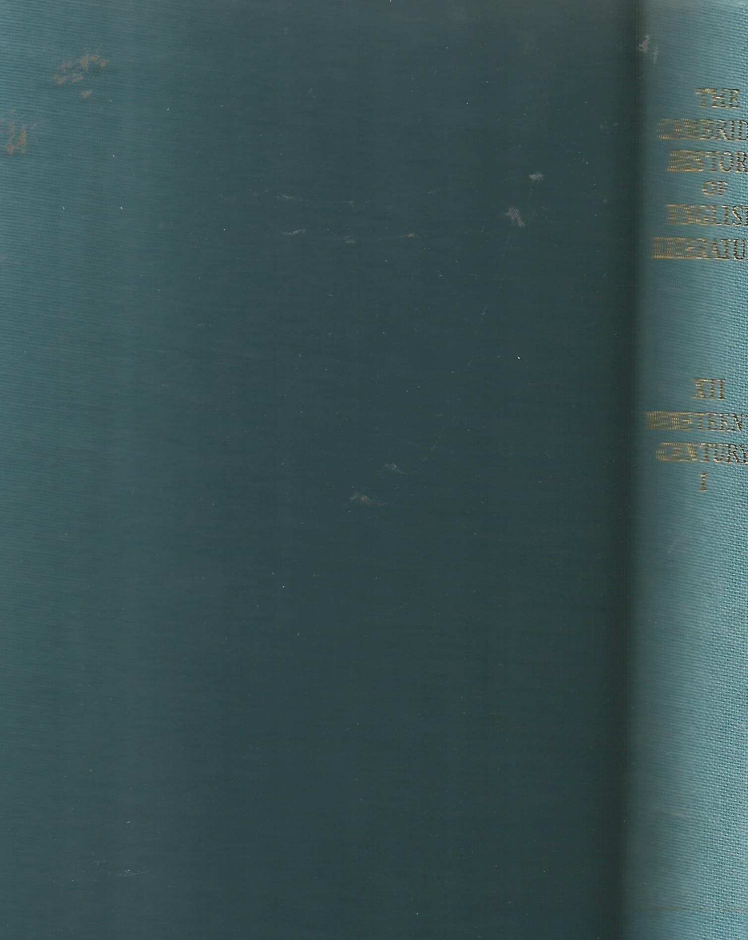 Cambridge History of English Literature 12, Part 1: The Nineteenth Century (The Cambridge History of English Literature),Used