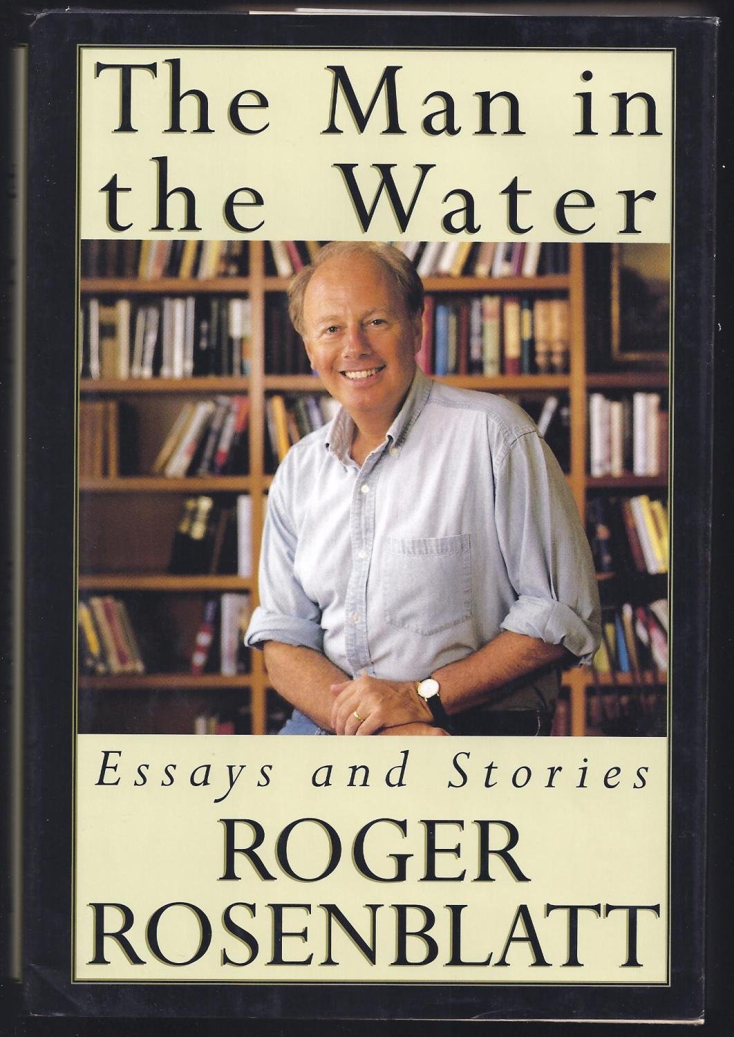 The Man In The Water: And Other Essays-used
